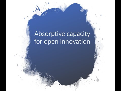 Absorptive capacity for open innovation