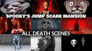 ALL DEATH SCENES in Spooky's Jump Scare Mansion (Story & Endless Mode)