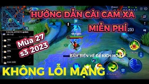 Mod cam xa liên quân mới nhất mùa 27 s3 2023 100% không lỗi mạng #shorts #hltvmod