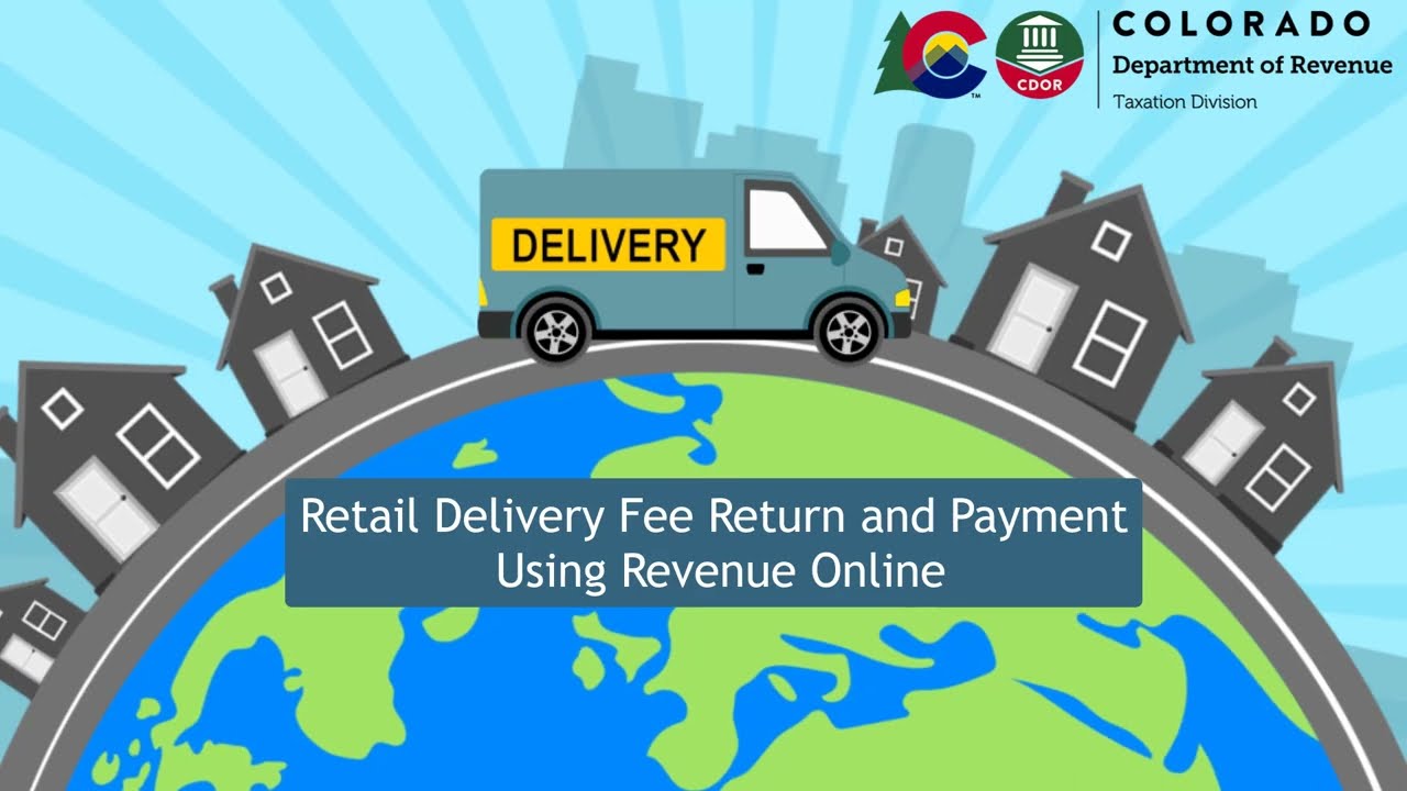 Retail Delivery Fee | Department of Revenue - Taxation