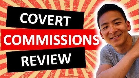 Covert Commissions Review - Does This Work As Advertised?