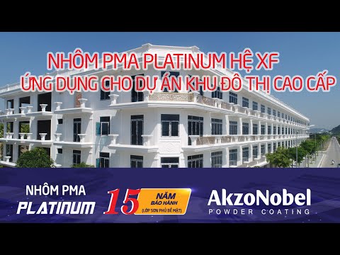 Video DỰ ÁN KHU ĐÔ THỊ CAO CẤP SỬ DỤNG ĐỒNG BỘ NHÔM PMA... - youtube