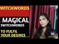 The magic of thinking and chanting swichwords