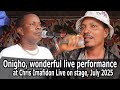 Onigho Wonderful Live Performance At Chris Imafidon Live On Stage July 2025 Onigho Wonderful Live Performance At Chris Imafidon Live On Stage July 2025