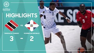 Trinidad and Tobago 3-2 Dominican Republic | Concacaf Beach Soccer Championship