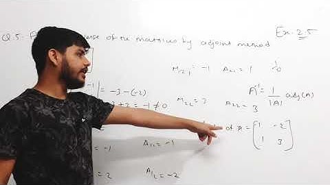Matrices Exercise 2.5|Inverse by Adjoint Method|Matrices ex 2.5 Q.5