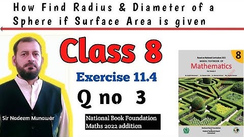 Class 8 Exercise 11.4 Q no 3 Ex 11.4 NBF find Radius and Diameter of sphere if surface area is given