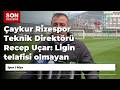Çaykur Rizespor Teknik Direktörü Recep Uçar: Ligin telafisi olmayan son 4 haftasını oynuyoruz / V...