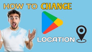 How To Change Country In Google Play Store - Full Guide 2025
