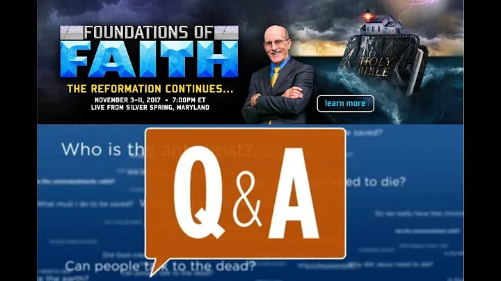 Doug Batchelor - Q&A #4 (Foundations of Faith)