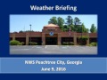 NWS Atlanta Weekly Weather Briefing for June 9, 2016
