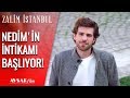 Nedim İntikam İçin Hazırlanıyor! - Zalim İstanbul 18. Bölüm