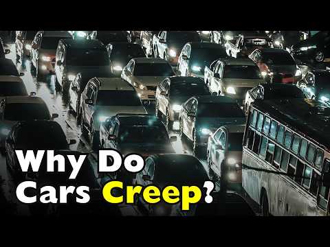 Why Do Automatic Cars Creep Forward?
