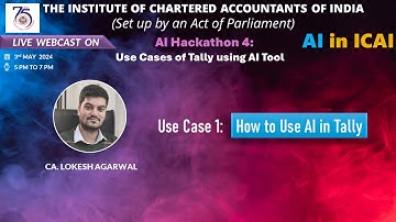 Hackathon 4: Series 1 - Use Case 1 | How to Use AI in Tally | CA. Lokesh Agrawal