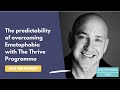 The Predictability Of Overcoming Emetophobia With The Thrive Programme mp3