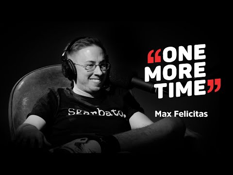 Max Felicitas, il sesso in tutte le sue sfaccettature - One More Time