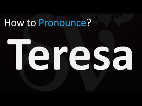 How To Pronounce Teresa