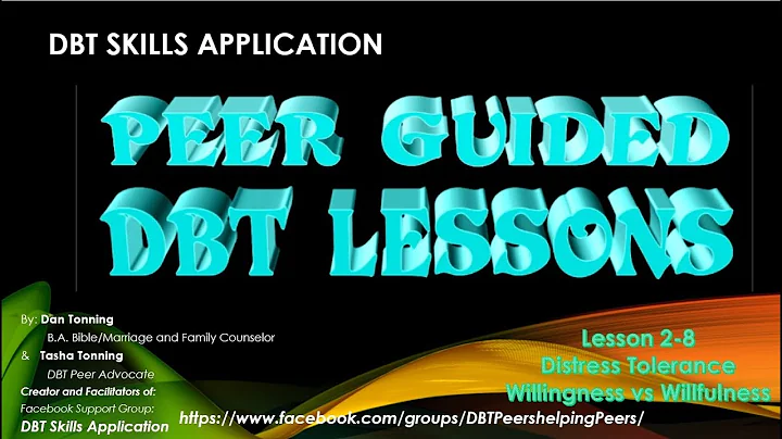 Willingness vs  Willfulness 2-8 for PEER GUIDED DBT LESSONS (Revised Version)