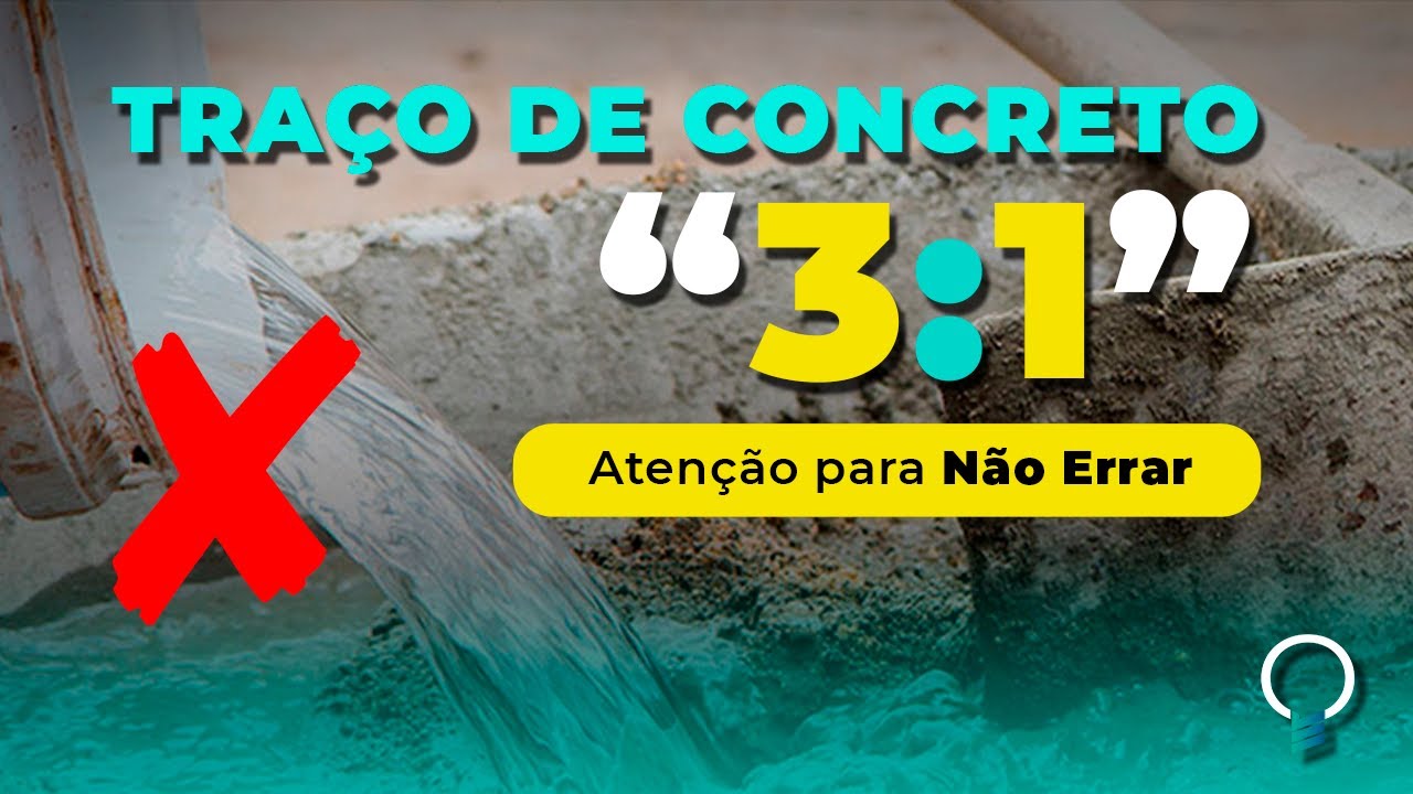 Como Fazer o Traço de Concreto 3 pra 1 | Traço 3:1 So Easy Mentoria ...