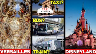 How to Get from Paris to Versailles and Disneyland: Paris Transport Explained part 4