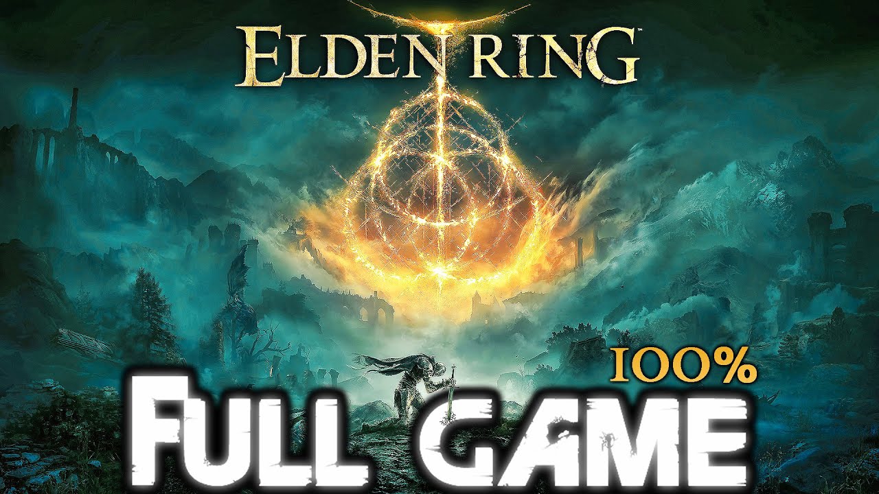 ELDEN RING 100% Gameplay Walkthrough FULL GAME (HD) No Commentary - YouTube