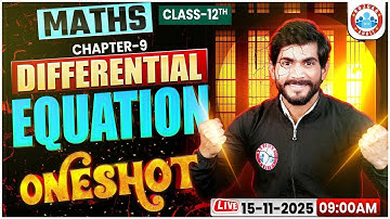 Class 12 Maths Chapter 9 Differential Equation One Shot | अवकल समीकरण One Shot | Maths By Amit Sir