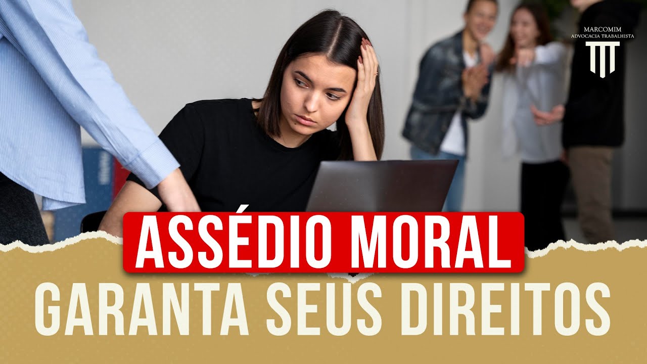 Assédio Moral no Trabalho: Como Provar e O Que Fazer Para Garantir Seus Direitos