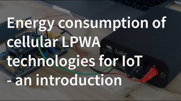 Energy consumption of cellular LPWA technologies for IoT - an introduction