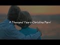 A Thousand Years-Christina Perri가사 번역( The Twilight Saga:Breaking Dawn Part1 OST)