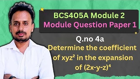 BCS405A Module 2 | Model Question Paper 1 ( Q. 4a) | Discrete Mathematics | Multinomial Theorem |