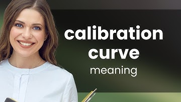 Unlocking the Secrets of Calibration Curves