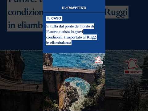 Video Si tuffa dal ponte del fiordo di Furore: turista in gravi condizioni, trasportato in eliambulanza