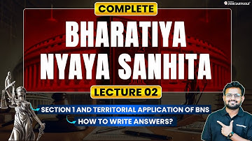 Bharatiya Nyaya Sanhita (BNS) 2023 | Section 1 & Territorial Application | New Criminal Laws Series