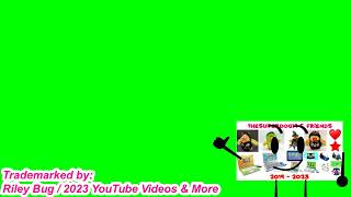 Riley Bug 2023 Youtube Videos Mores New Watermark Green Screen