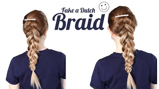 Fake a Dutch Braid | If you dont know how to braid try this hack