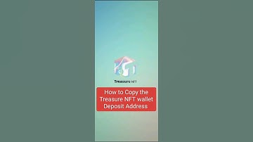 How to copy treasure NFT wallet deposit address