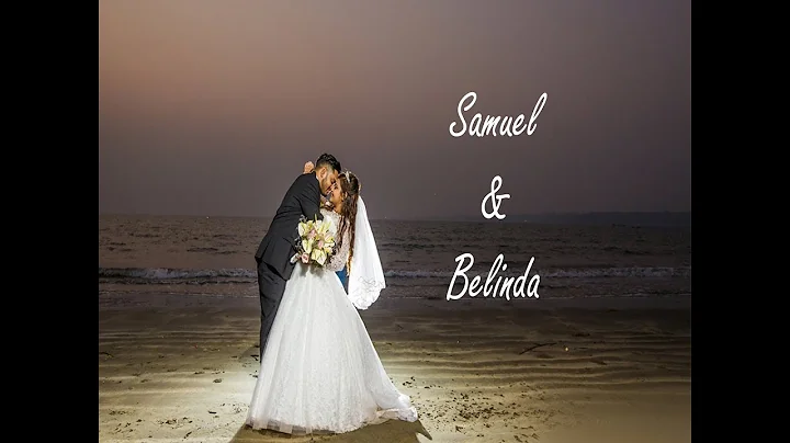 Samuel & Belinda | Johnwel Video | Wedding Video Goa