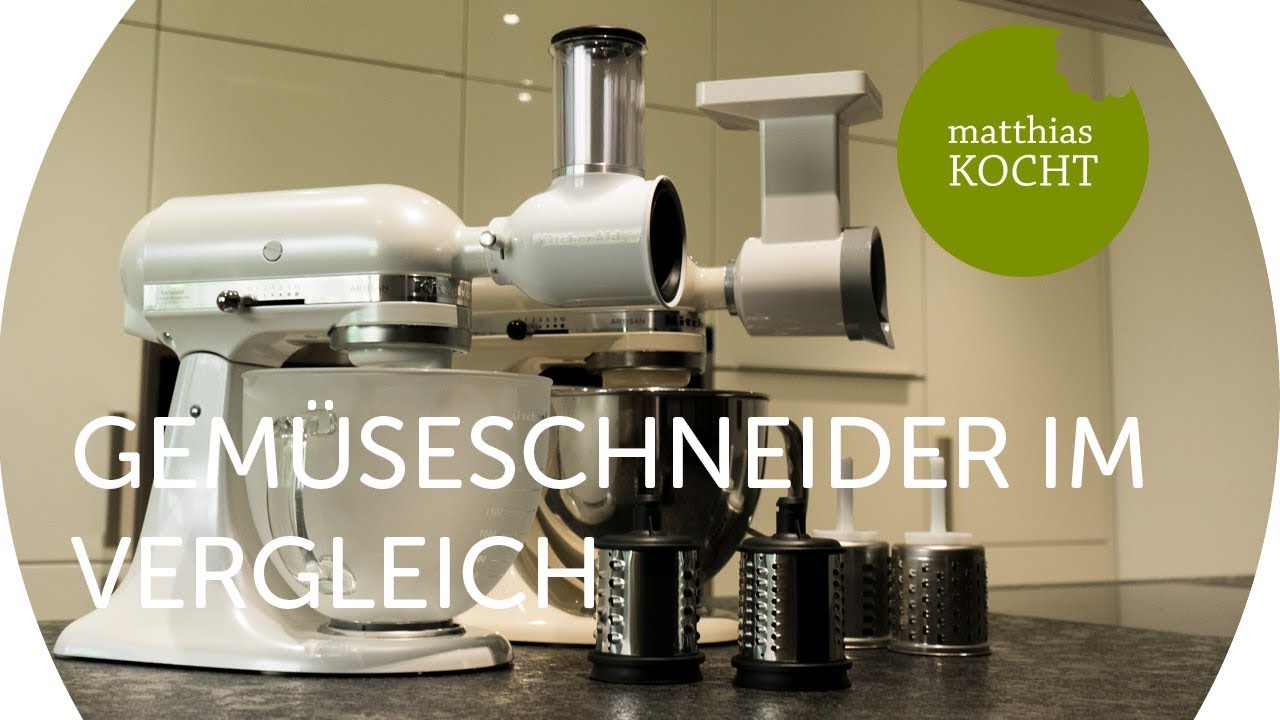 der neue kitchenaid gemuseschneider besser als der alte youtube