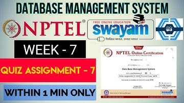 Database Management System - NPTEL || WEEK 7 QUIZ ASSIGNMENT SOLUTION ||