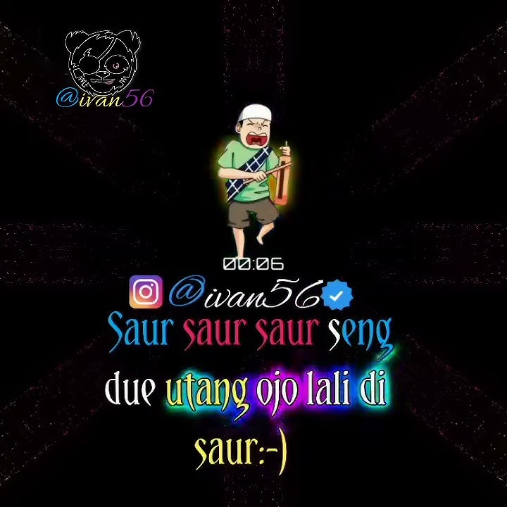 Story WA terbaru saur bulan puasa