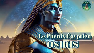 ⁣Osiris, la Vie par la Mort