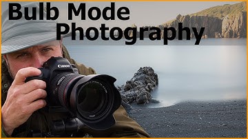 Bulb Mode Photography Explained