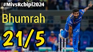 Jasprit Bhumra bowling  Highlights 5 Wicket against Rcb | Jasprit Bhumrah 21/5 Wicket #ipl2024