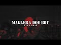 Maglera Doe Boy x Thato Saul x 25k | Free for Profit | Type Beat