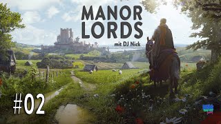 Manor Lords - #02 - "Erste Bauvorhaben und ein zweiter Ochse !" [deutsch]