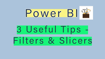 3 Tips and Tricks of Power BI Slicers and Filters: Multi-level Slicer, etc.