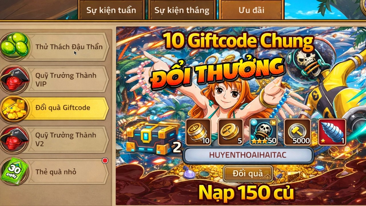 Tổng 10 Giftcode Chung Mới Tân Thủ - Huyền Thoại Hải Tặc