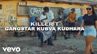 Download Lagu Killer T - Gangstar Kubva Kudhara MP3 Download Lagu Killer T - Gangstar Kubva Kudhara MP3
