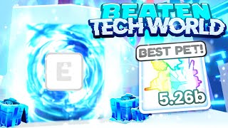 OP POWER! 😈🥳 I BEAT TECH WORLD * & GOT *BEST PET EVER* in Pet Simulator 99!