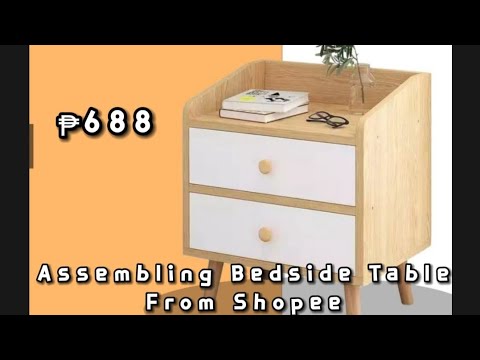 HOW TO ASSEMBLE BEDSIDE TABLE| MODERN MINIMALIST BEDSIDE TABLE| SHOPEE FINDS
